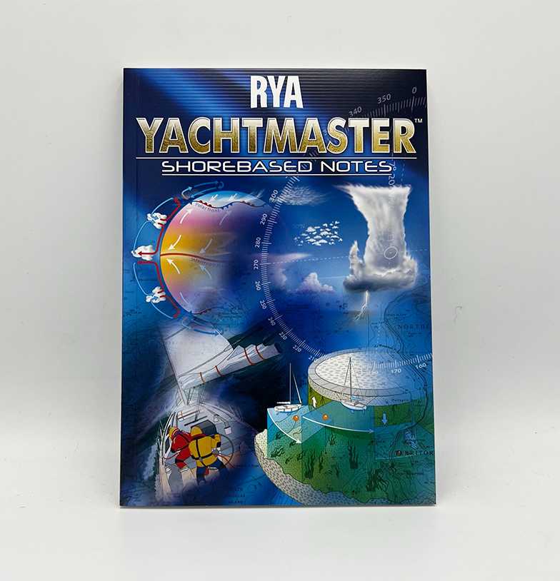 RYA Yachtmaster Shorebased Notes